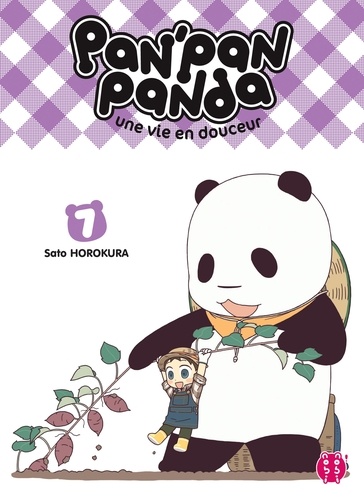 Sato Horokura - Pan'pan panda Tome 7 : Une vie en douceur.