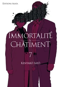 Immortalité et Châtiment Tome 7