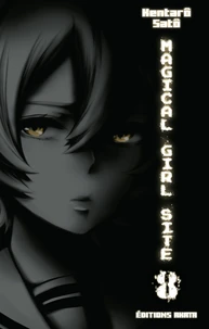 Magical girl site Tome 8