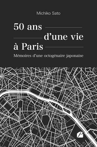 50 ans d'une vie à Paris