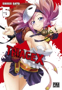 Triage X Tome 5