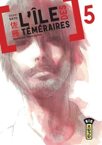 L'ile des téméraires Tome 5