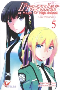 The Irregular at Magic High School Tome 5
