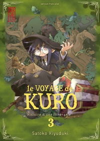 Satoko Kiyuduki - Le voyage de Kuro Tome 3 : .