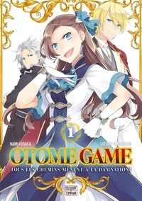 Satoru Yamaguchi et Nami Hidaka - Otome Game Tome 1 : .