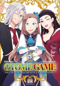 Satoru Yamaguchi et Nami Hidaka - Otome Game Tome 5 : .