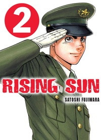 Satoshi Fujiwara - Rising Sun Tome 2 : .
