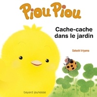 Satoshi Iriyama - Piou Piou  : Cache-cache dans le jardin.