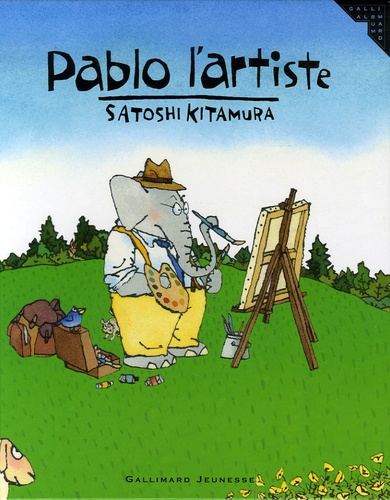 Satoshi Kitamura - Pablo l'artiste.