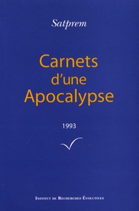  Satprem - Carnets d'une Apocalypse - Tome 13 (1993).