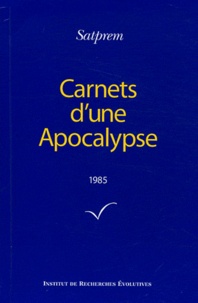  Satprem - Carnets d'une Apocalypse - Tome 5 (1985).