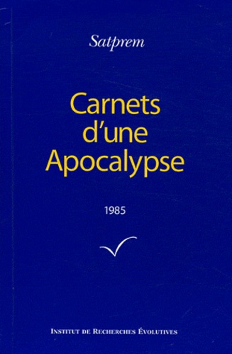 Carnets d'une Apocalypse. Tome 5 (1985)