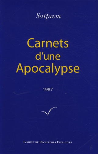  Satprem - Carnets d'une Apocalypse - Tome 7 (1987).