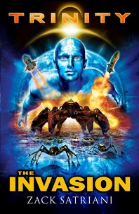 Trinity: The Invasion