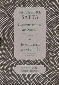 L'avertissement de Socrate ; Je vous écris avant l'aube