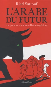 Une jeunesse au Moyen-Orient (1978-2011)