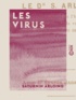Saturnin Arloing - Les Virus.