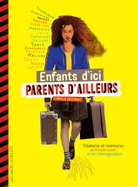 Enfants d'ici, parents d'ailleurs