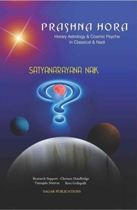 Ebook portugues téléchargement gratuit Prashna Hora (Horary Astrology and Cosmic Psyche in Classical and Nadi)  9798201788902 par Satyanarayana Naik (French Edition)