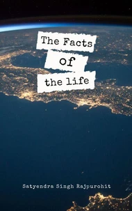 The Facts Of The Life
