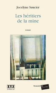 Les héritiers de la mine