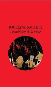 Les héritiers de la mine