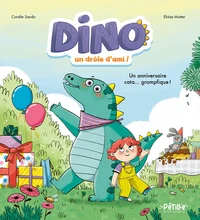 Dino, un drôle d'ami !