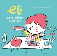 Eli et le goûter surprise