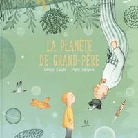 La planète de grand-père