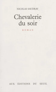 Chevalerie du soir