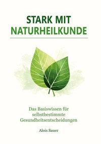 Stark mit Naturheilkunde