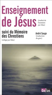Enseignement de Jésus, suivi du Mémoire des Chrestiens
