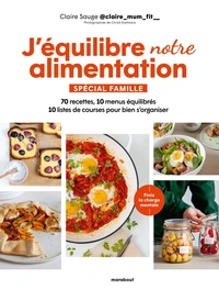 J'équilibre notre alimentation