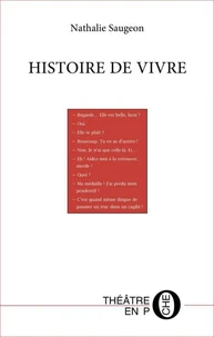Histoire de vivre