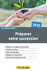 Préparez votre succession
