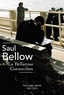 Saul Bellow - La Bellarosa Connection.