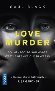 Saul Black - Love murder.