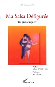 Ma salsa défigurée