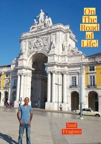  saúl fragoso - On The Road of Life!.