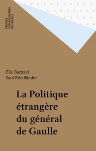 La politique étrangère du général de Gaulle