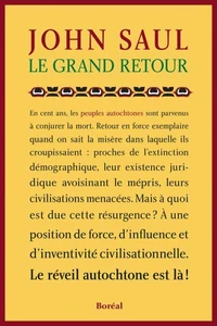 Le Grand retour. Le réveil autochtone