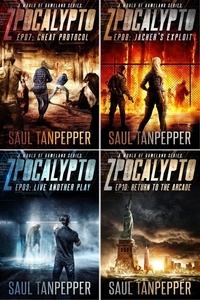  Saul Tanpepper - The ZPOCALYPTO Book Bundle (#3 of 4) - ZPOCALYPTO Series Boxsets and Bundles from THE WORLD OF GAMELAND, #3.
