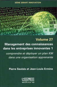 Management des connaissances dans les entreprises innovantes