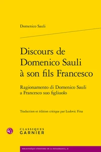 Discours de Domenico Sauli à son fils Francesco