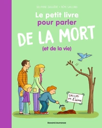 Le Petit livre pour parler de la mort (et de la vie !)