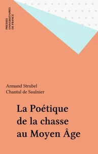 La poétique de la chasse au Moyen âge