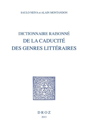 Dictionnaire raisonné de la caducité des genres littéraires
