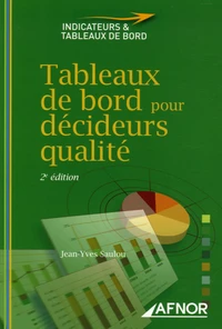 Tableaux de bord pour décideurs qualité