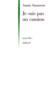 Je suis pas un camion - NE
