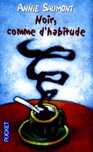 Noir, comme d'habitude